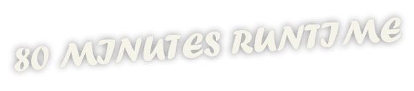 80_MINUTES_RUNTIME